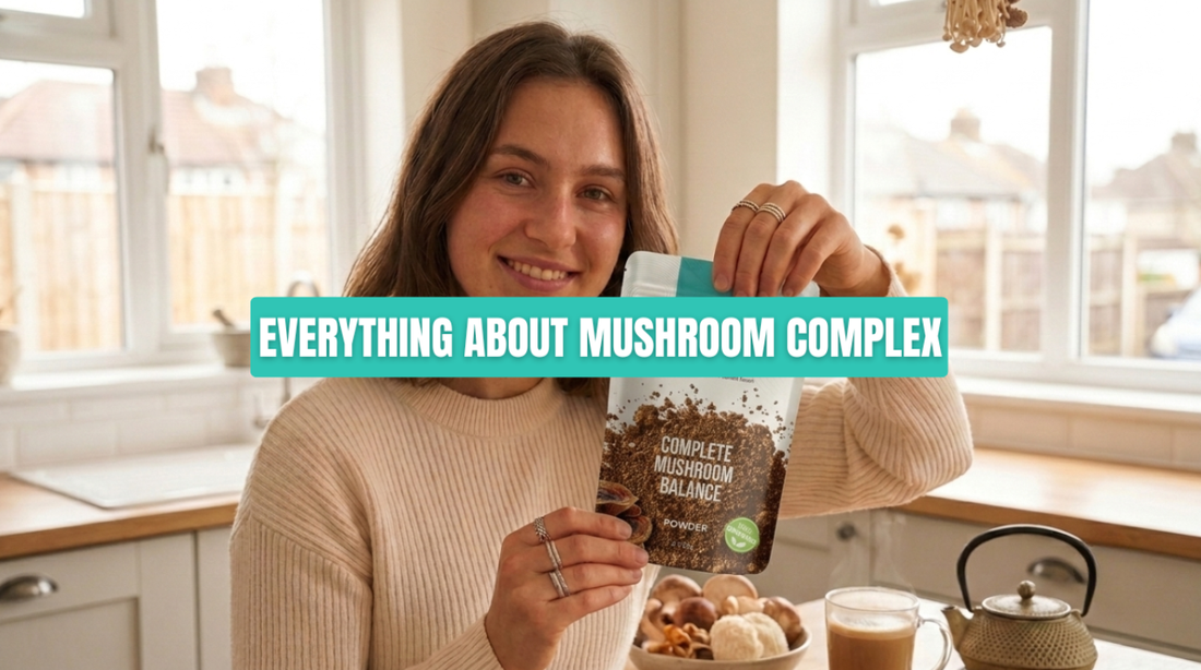 Mushroom Complex 101: Everything You Need to Know